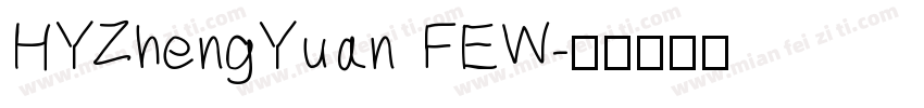 HYZhengYuan FEW字体转换